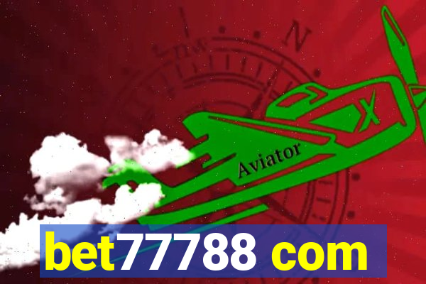 bet77788 com