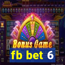 fb bet 6