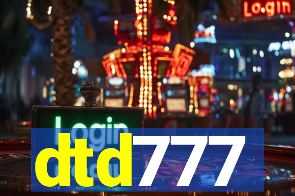 dtd777