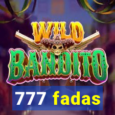 777 fadas