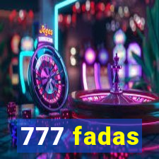 777 fadas