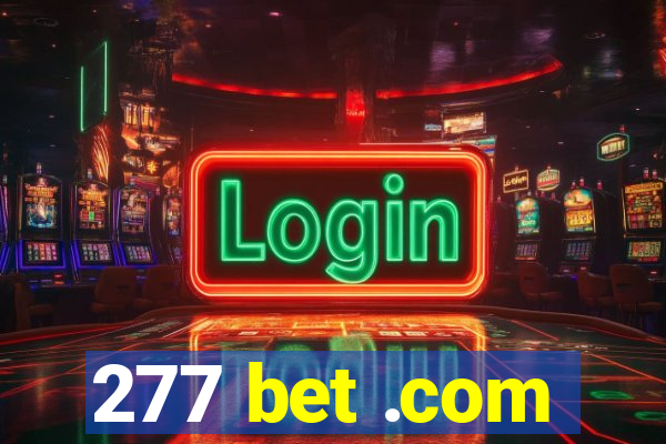 277 bet .com