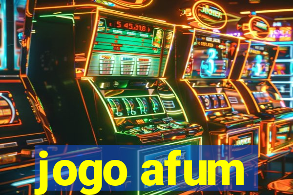 jogo afum