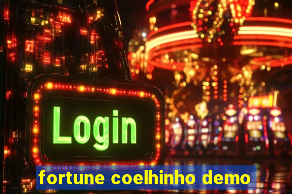 fortune coelhinho demo