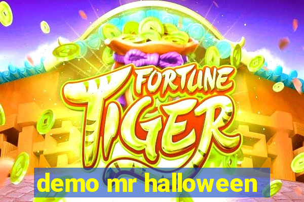 demo mr halloween