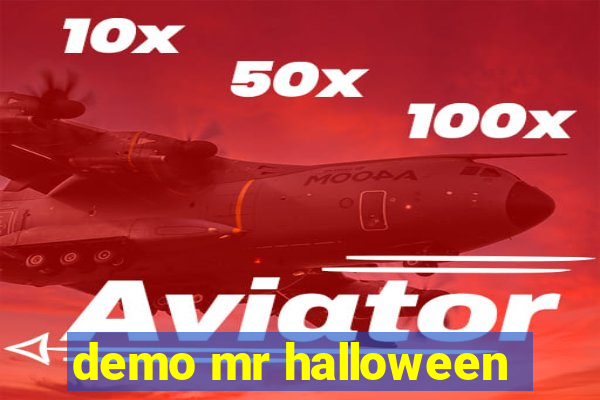 demo mr halloween