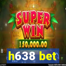 h638 bet