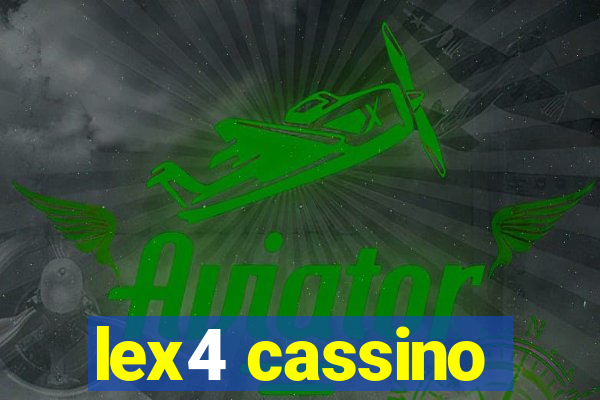 lex4 cassino