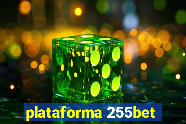 plataforma 255bet