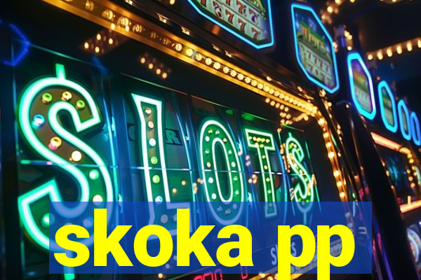 skoka pp