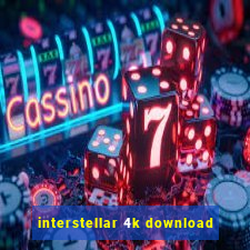 interstellar 4k download