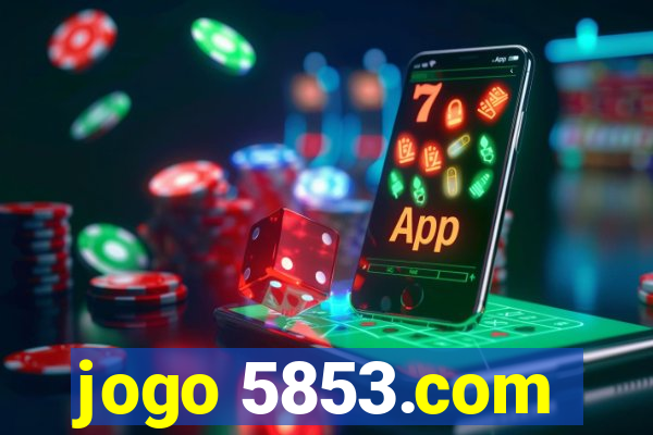 jogo 5853.com