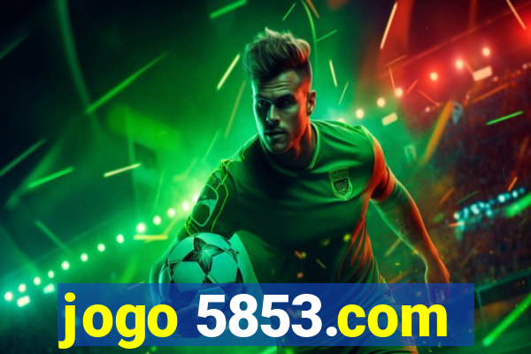 jogo 5853.com