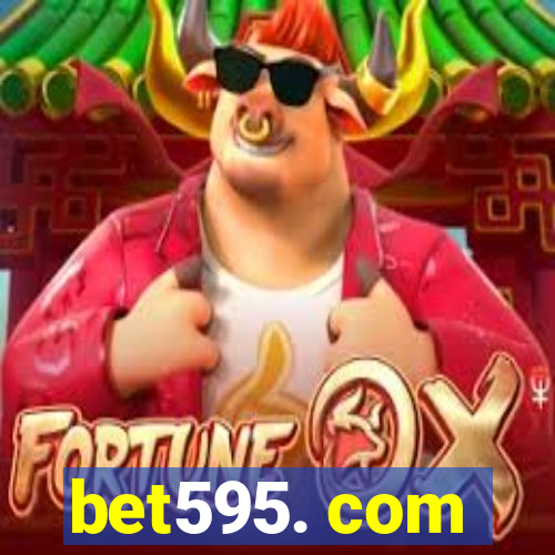 bet595. com