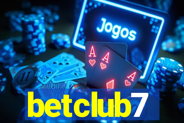 betclub7