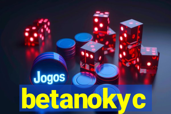 betanokyc