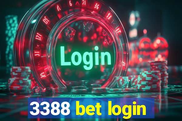 3388 bet login