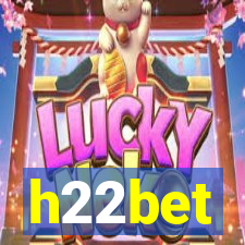 h22bet