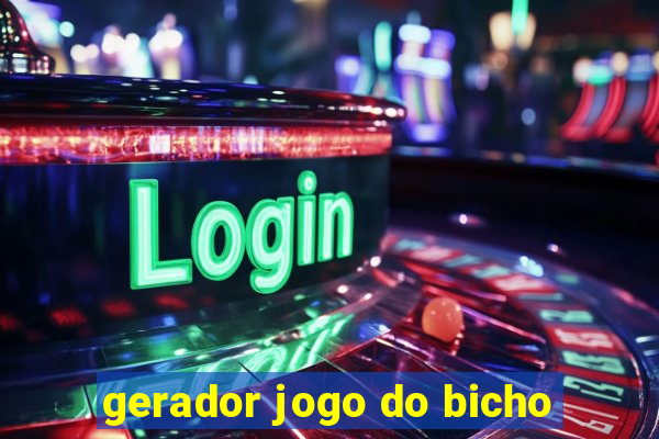 gerador jogo do bicho