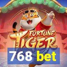 768 bet