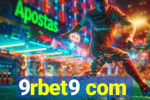 9rbet9 com