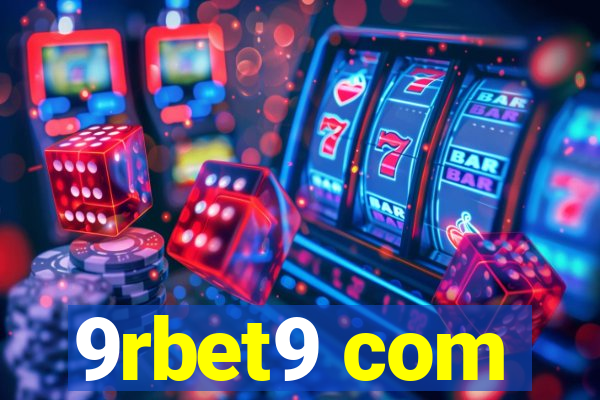 9rbet9 com