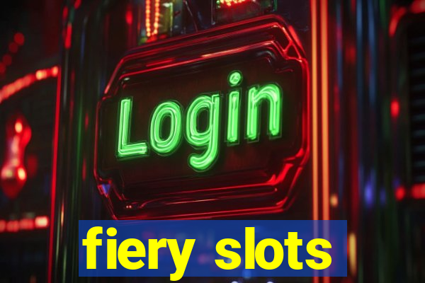 fiery slots