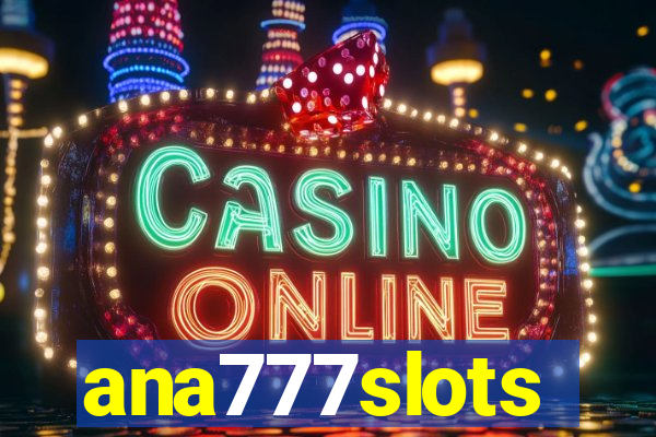 ana777slots