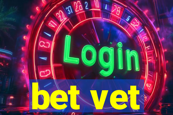 bet vet