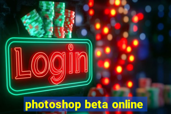 photoshop beta online