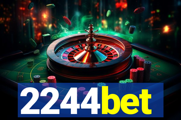 2244bet