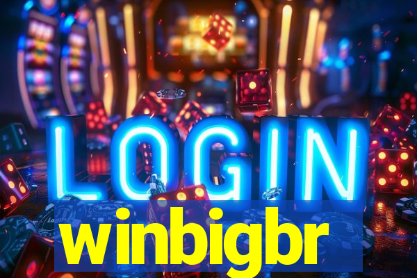 winbigbr