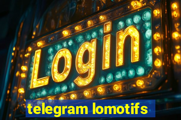 telegram lomotifs