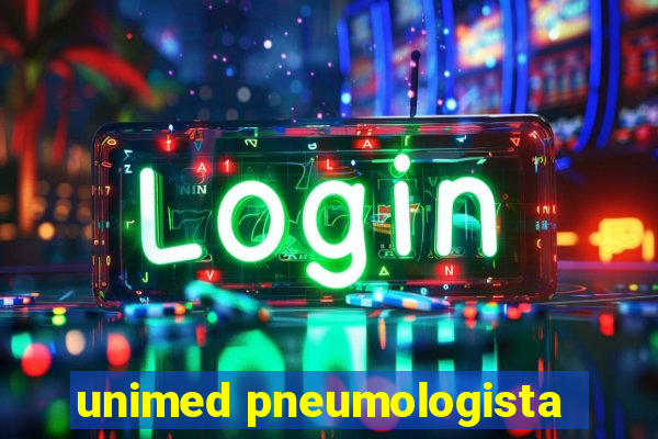 unimed pneumologista