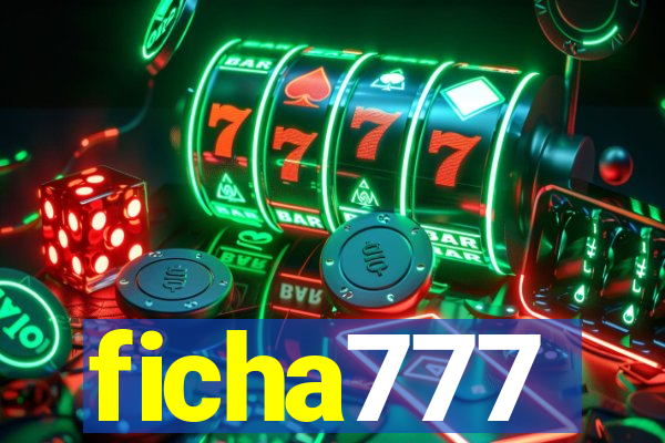 ficha777