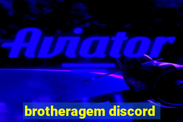 brotheragem discord