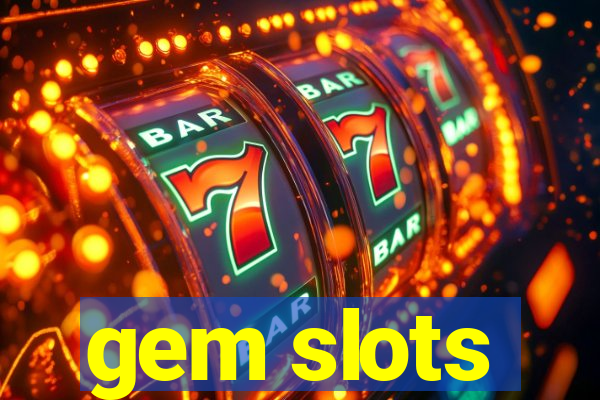 gem slots