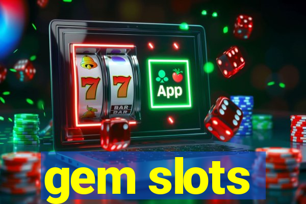 gem slots