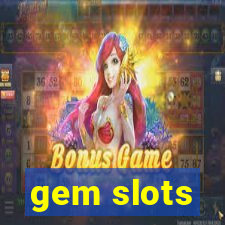 gem slots