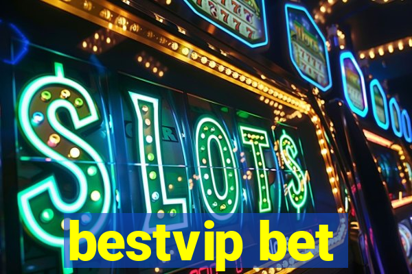 bestvip bet