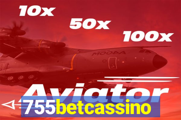 755betcassino