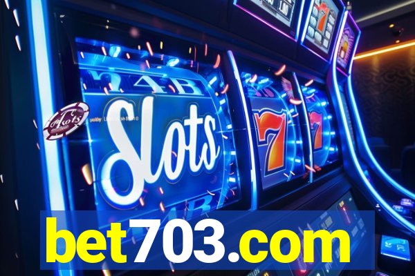 bet703.com