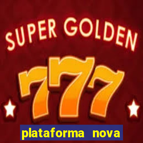 plataforma nova pagando fortune tiger