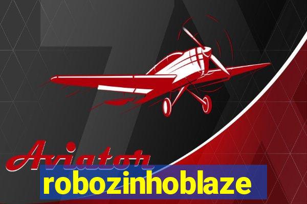 robozinhoblaze