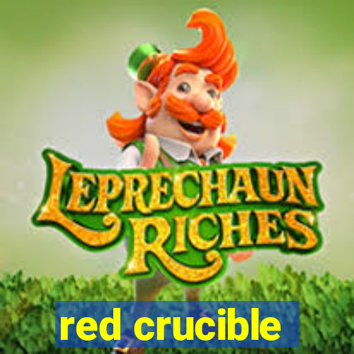 red crucible