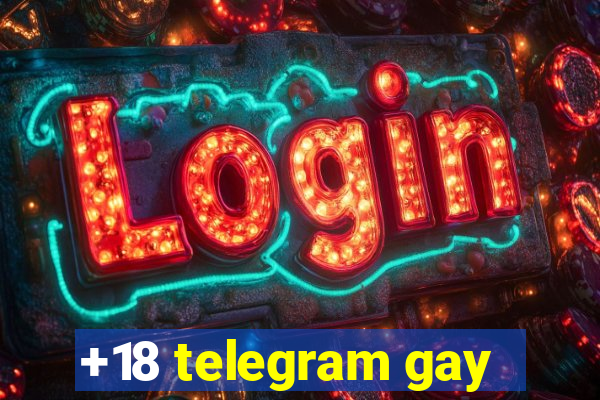 +18 telegram gay