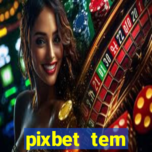 pixbet tem pagamento antecipado