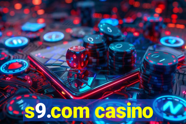 s9.com casino