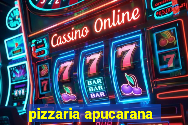 pizzaria apucarana