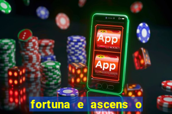 fortuna e ascens o livro pdf download